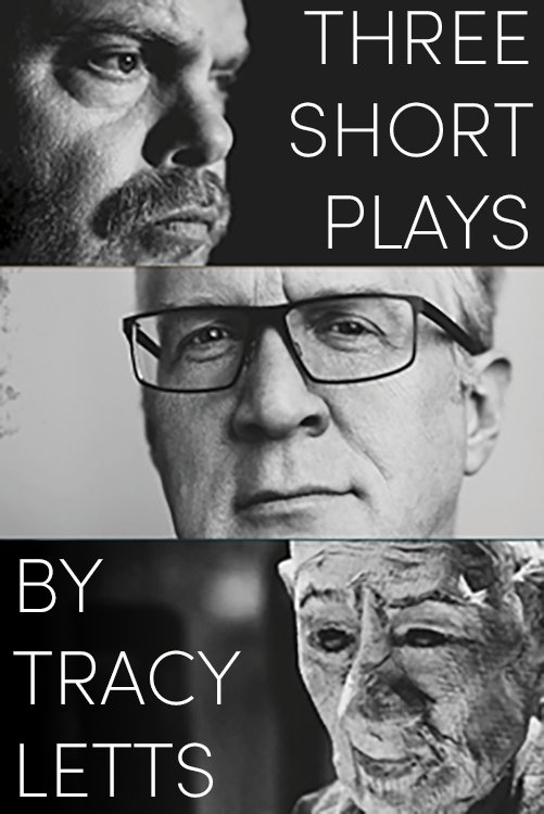 Постер Three Short Plays by Tracy Letts